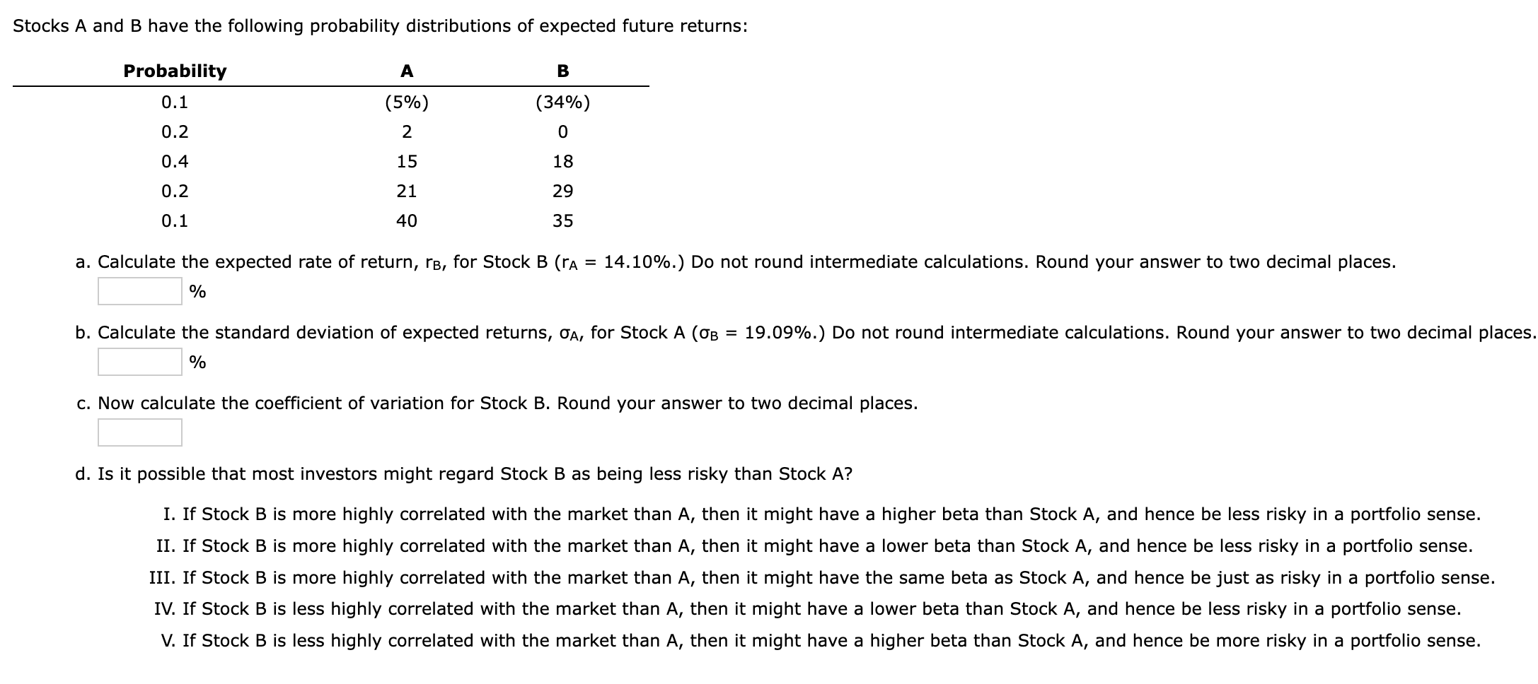 Solved Stocks A And B Have The Following Probability | Chegg.com