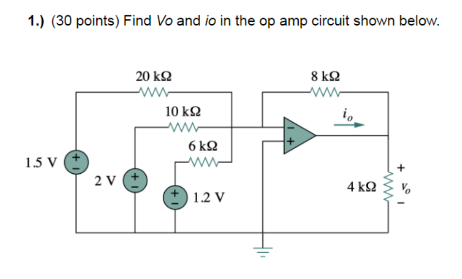 Solved 1.) (30 points) Find Vo and io in the op amp circuit | Chegg.com