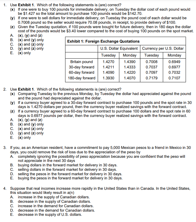 Solved 1. Use Exhibit 1. Which of the following statements | Chegg.com