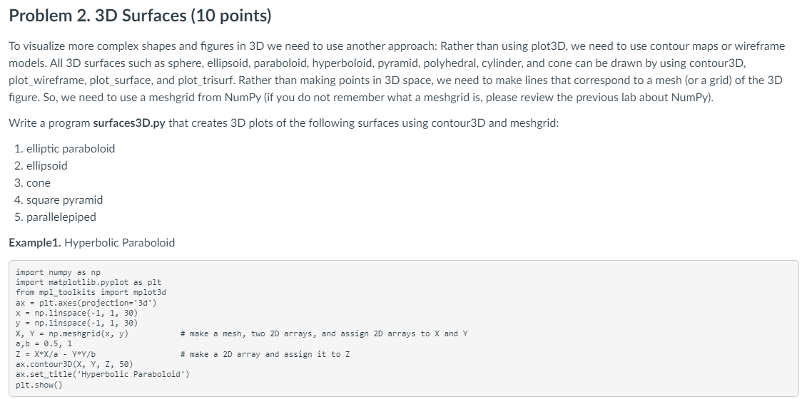 Solved To visualize more complex shapes and figures in 3D we | Chegg.com
