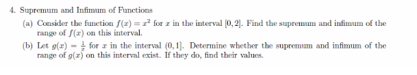 Solved 4. Supremum And Infimum Of Functions (a) Consider The | Chegg.com