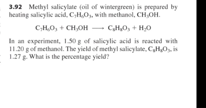 Solved 3.92 Methyl salicylate (oil of wintergreen) is | Chegg.com