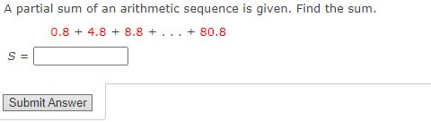 Solved A partial sum of an arithmetic sequence is given. | Chegg.com