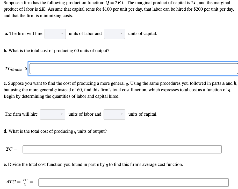 Solved Suppose a firm has the following production function: | Chegg.com