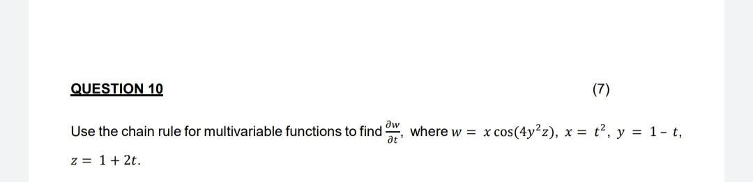 Solved Use The Chain Rule For Multivariable Functions To