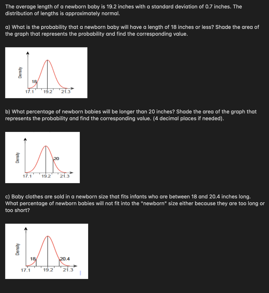 Solved The average length of a newborn baby is 19.2 inches | Chegg.com