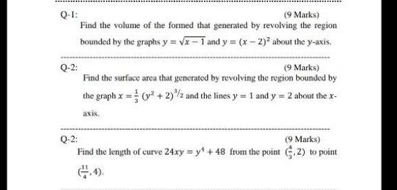 Q 1 9 Marks Find The Volume Of The Formed That Generated By Revolving The Region Bounded By The Graphs Y Vx 1 And Y X 2 2 About The