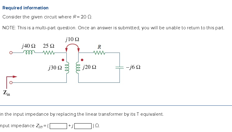 Solved Required information Consider the given circuit where | Chegg.com