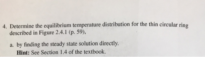 Solved 4. Determine the equilibrium temperature distribution | Chegg.com