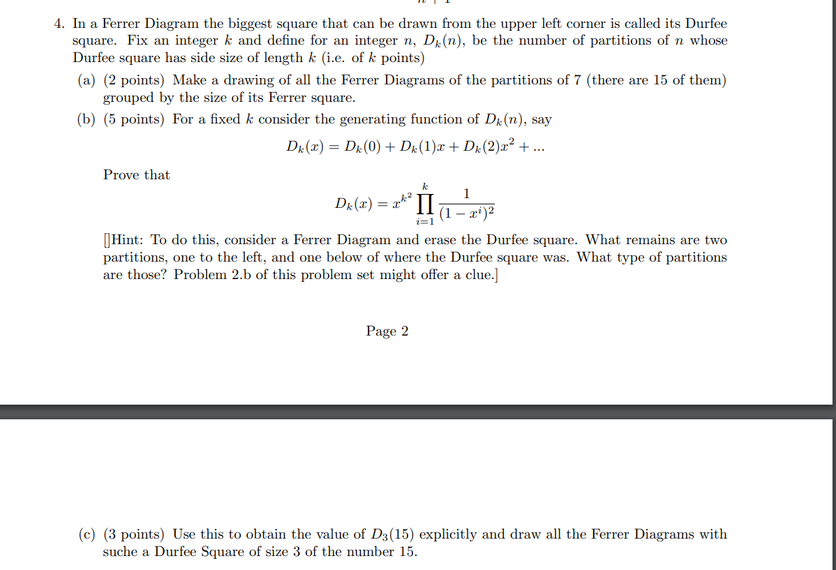 Solved 4. In a Ferrer Diagram the biggest square that can be | Chegg.com