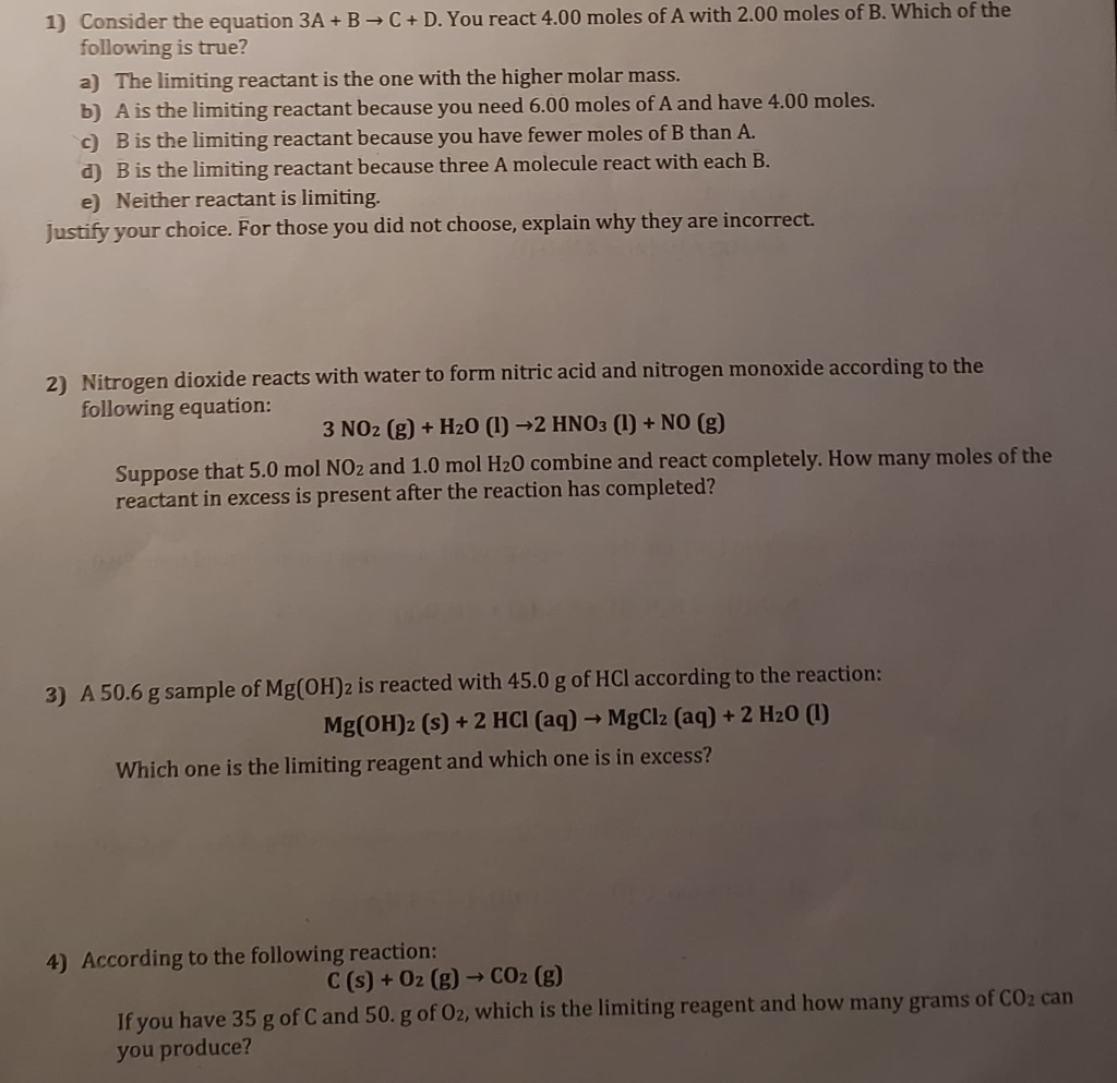 Solved 1) Consider the equation 3A + B + C + D. You react | Chegg.com