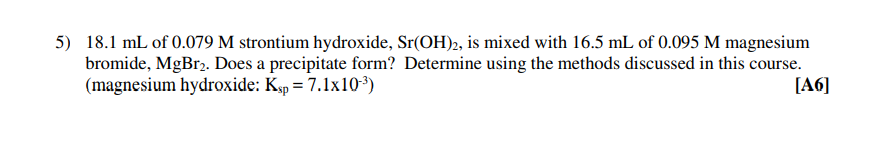 Solved 18.1 mL of 0.079M strontium hydroxide, Sr(OH)2, is | Chegg.com