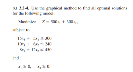 Solved DI 3.2-4. Use the graphical method to find all | Chegg.com