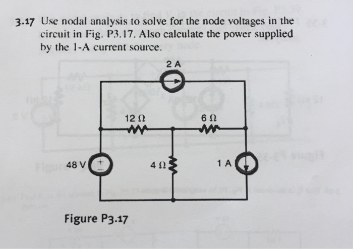 Solved 3.17 Use nodal analysis to solve for the node | Chegg.com