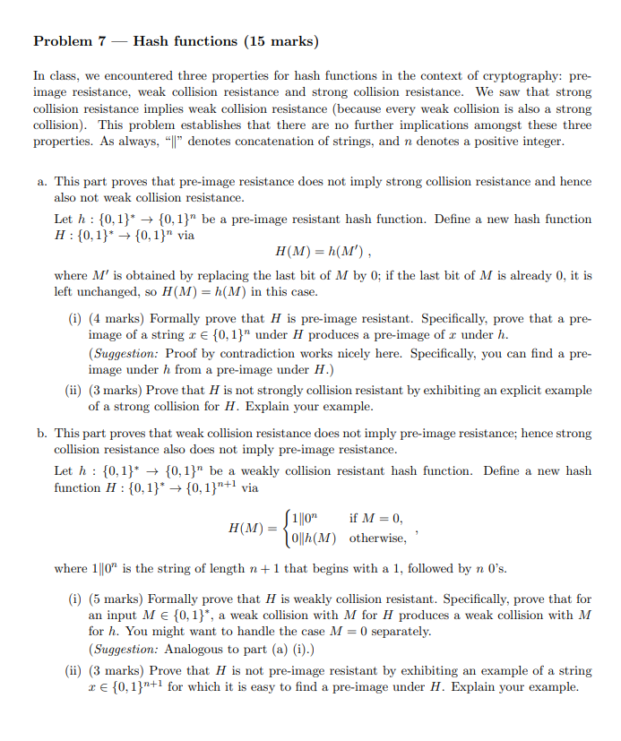 Problem 7 — Hash functions (15 marks) In class, we | Chegg.com