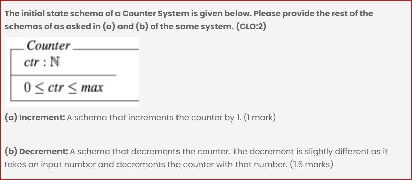 Solved The initial state schema of a Counter System is given | Chegg.com