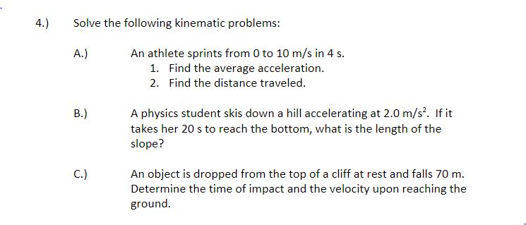 Solved 4.) Solve the following kinematic problems: A.) An | Chegg.com