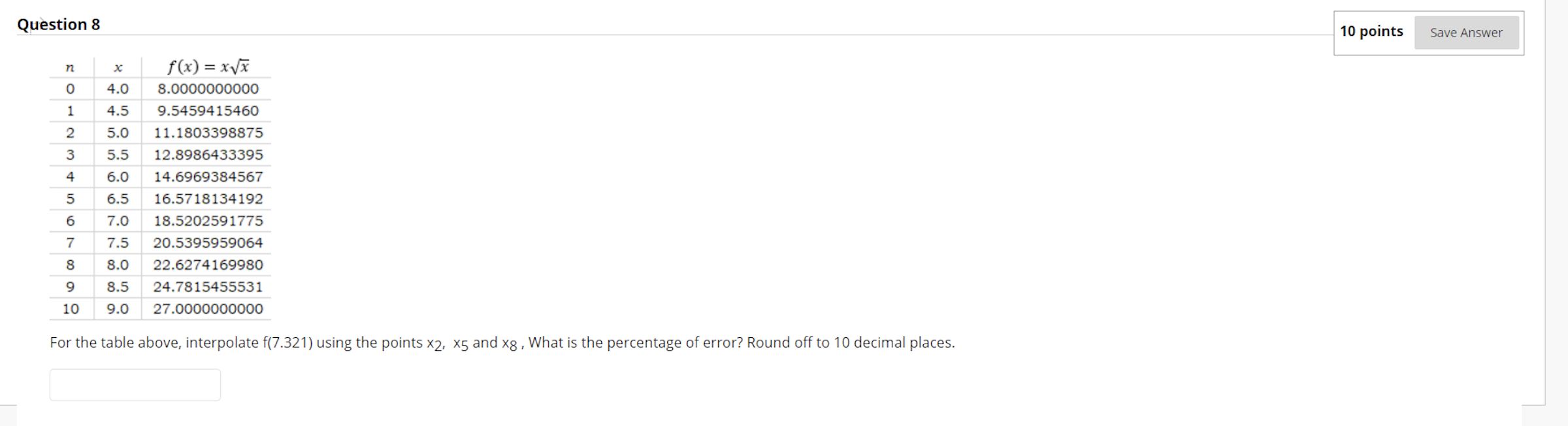 Solved Question 8 10 points Save Answer n o 1 2 3 4.0 4.5 | Chegg.com