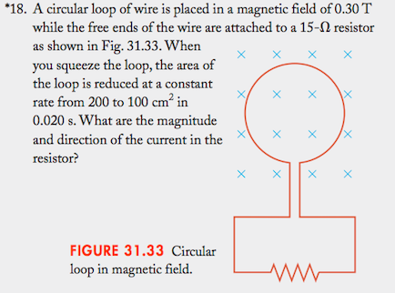 Solved 18. A circular loop of wire is placed in a magnetic | Chegg.com