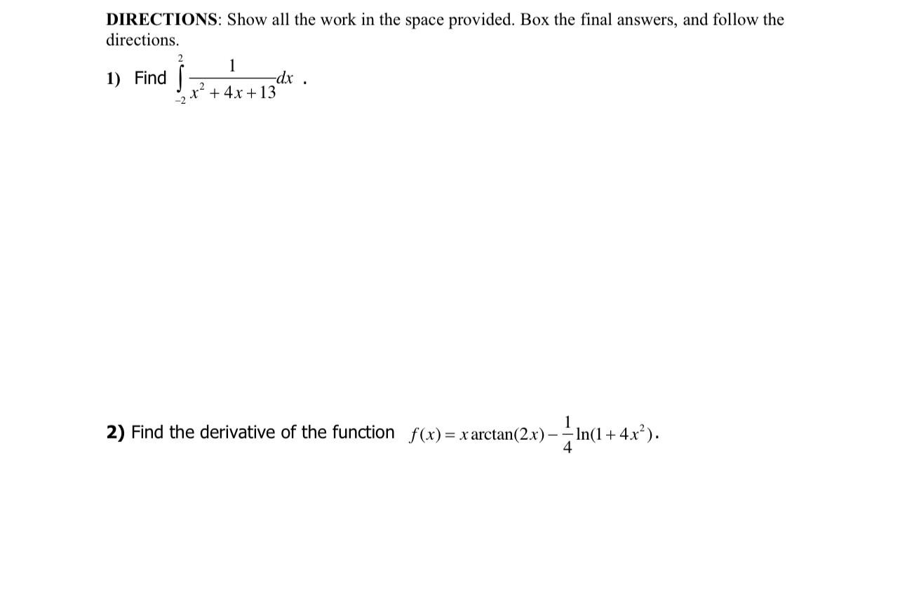 Solved DIRECTIONS: Show all the work in the space provided. | Chegg.com