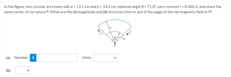 Solved In The Figure, Two Circular Arcs Have Radii A=13.1 Cm | Chegg.com