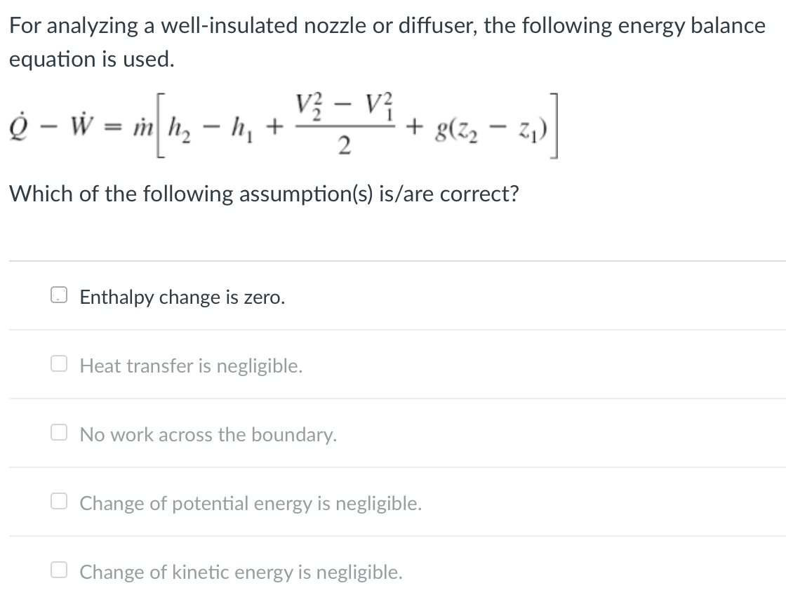 Solved For analyzing a well-insulated nozzle or diffuser, | Chegg.com
