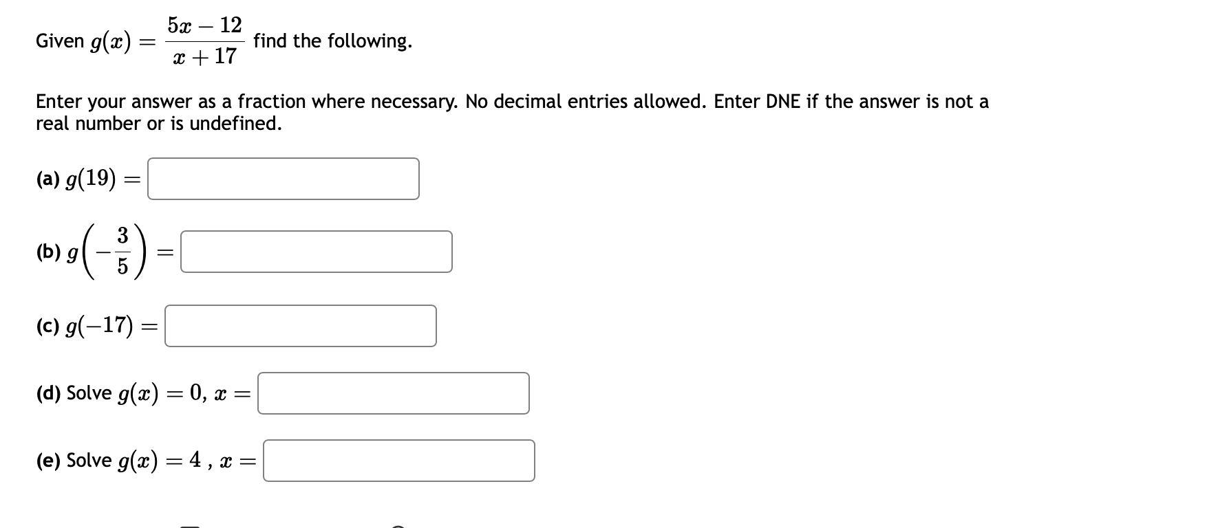 Solved Given g(x)=x+175x−12 find the following. Enter your | Chegg.com