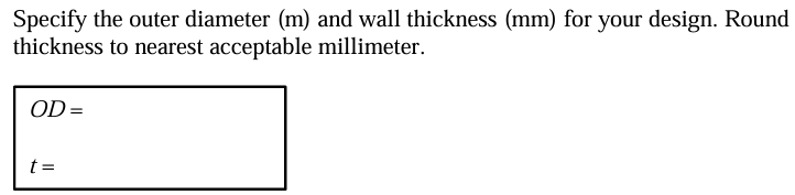 Solved Design A Spherical Pressure Vessel With The Following | Chegg.com