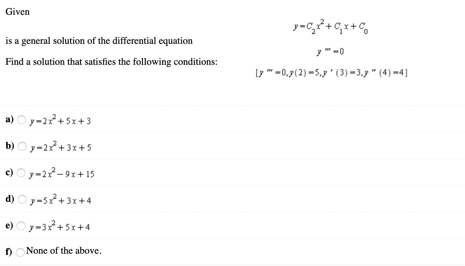 Solved Given Is A General Solution Of The Differential Chegg Com