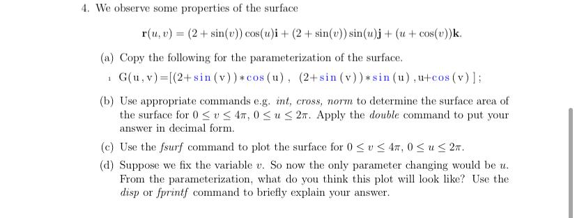 4 We Observe Some Properties Of The Surface 1 R U Chegg Com