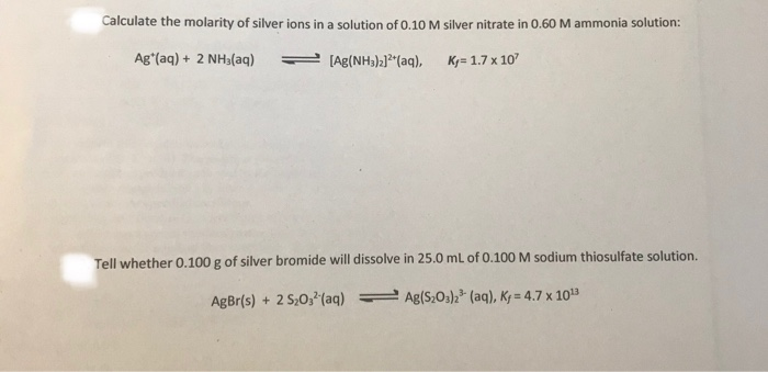 Solved Calculate the molarity of silver ions in a solution | Chegg.com
