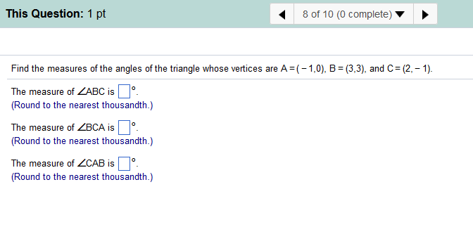 Solved Find The Measures Of The Angles Of The Triangle Whose 2866