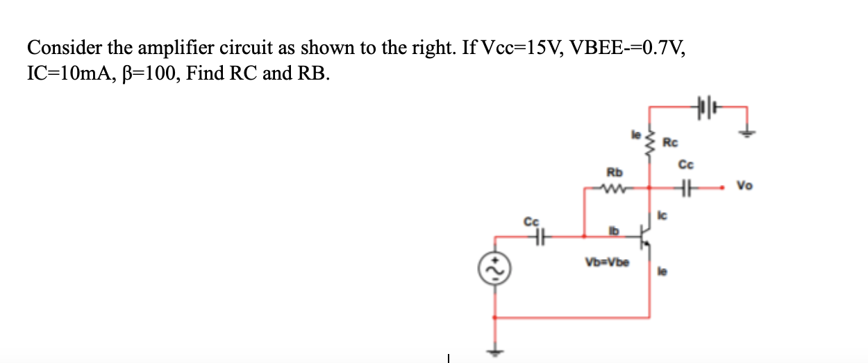 Solved Consider The Amplifier Circuit As Shown To The Right. | Chegg.com