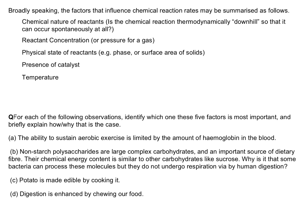 Solved Broadly speaking, the factors that influence chemical | Chegg.com