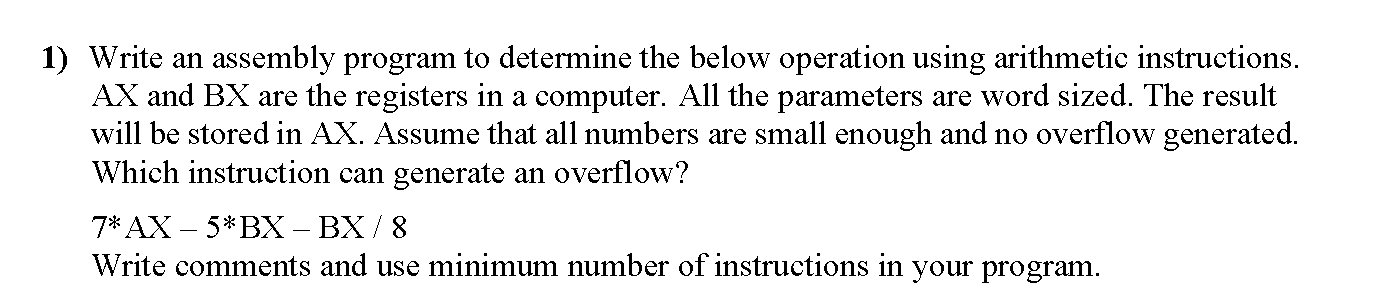 Solved 1) Write an assembly program to determine the below | Chegg.com