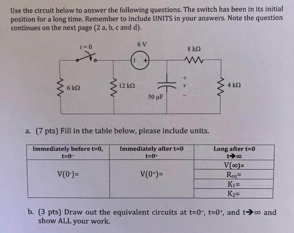 Solved Use the circuit below to answer the following | Chegg.com