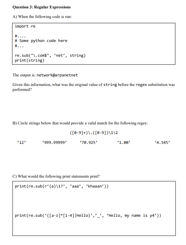 Question 3: Regular Expressions A) When the following | Chegg.com