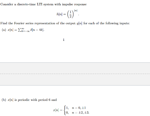 Solved Consider a discrete-time LTI system with impulse | Chegg.com