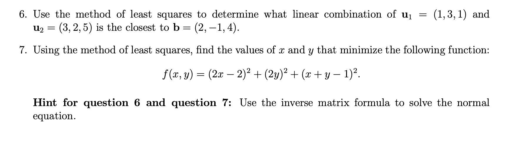 Solved 6. Use The Method Of Least Squares To Determine What | Chegg.com