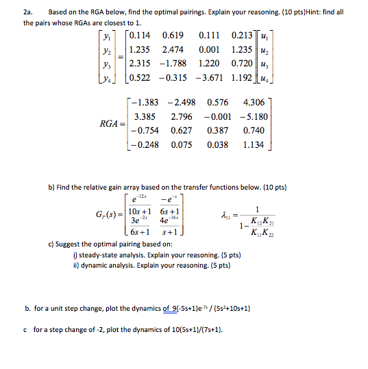 Rga Matrix 2a. Bsed on the RGA below, find the optimal pairings. | Chegg.com