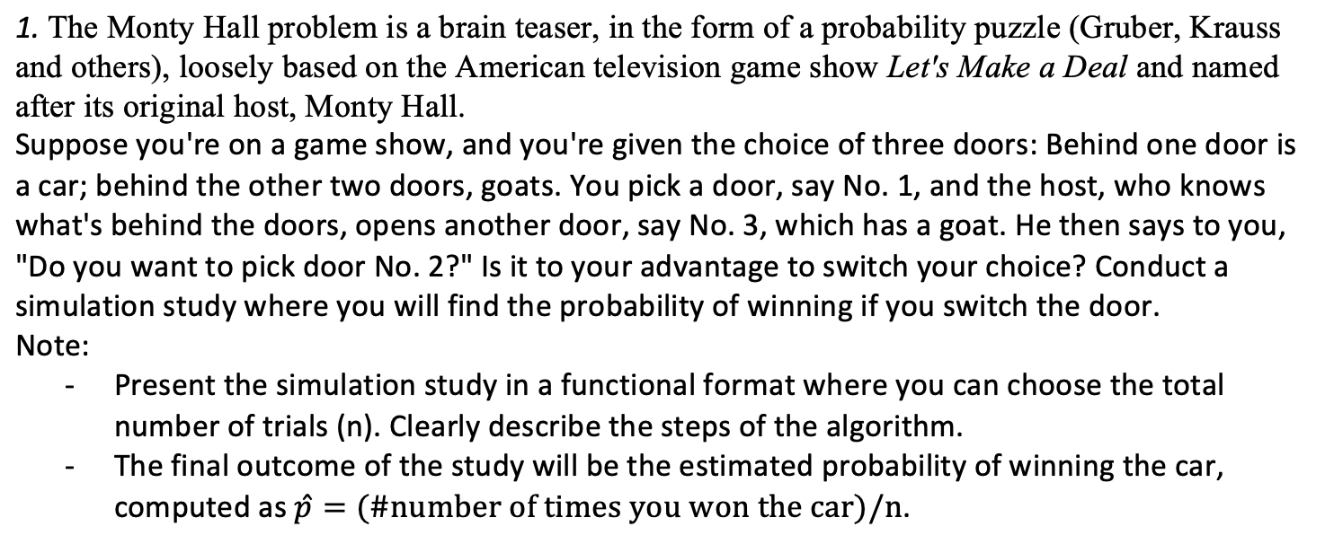 Solved A 1 1. The Monty Hall Problem Is A Brain Teaser, In | Chegg.com