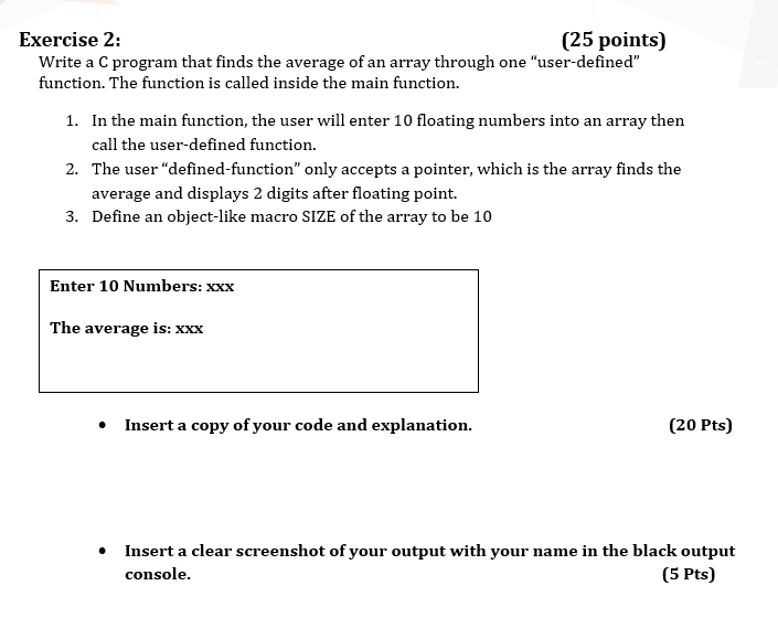 Solved Exercise 2: (25 points) Write a C program that finds | Chegg.com