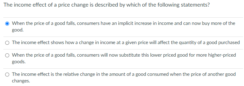 Solved The income effect of a price change is described by | Chegg.com