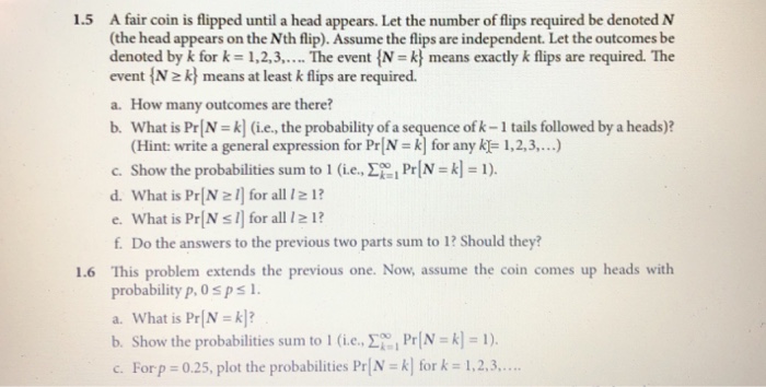 Solved A fair coin is flipped until a head appears. Let the | Chegg.com