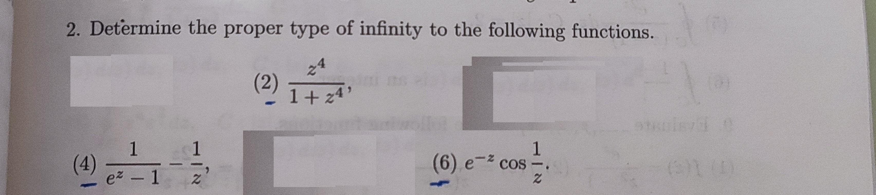 Solved 2. Determine the proper type of infinity to the | Chegg.com