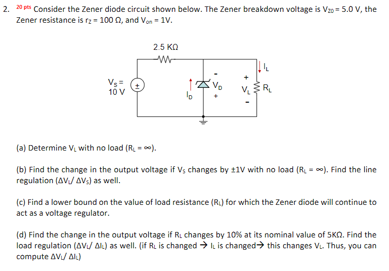 Solved 20 Pts Consider The Zener Diode Circuit Shown Below. | Chegg.com