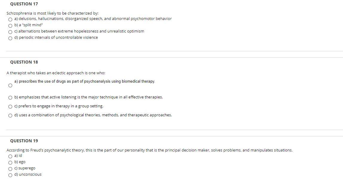 Solved QUESTION 17 Schizophrenia Is Most Likely To Be | Chegg.com