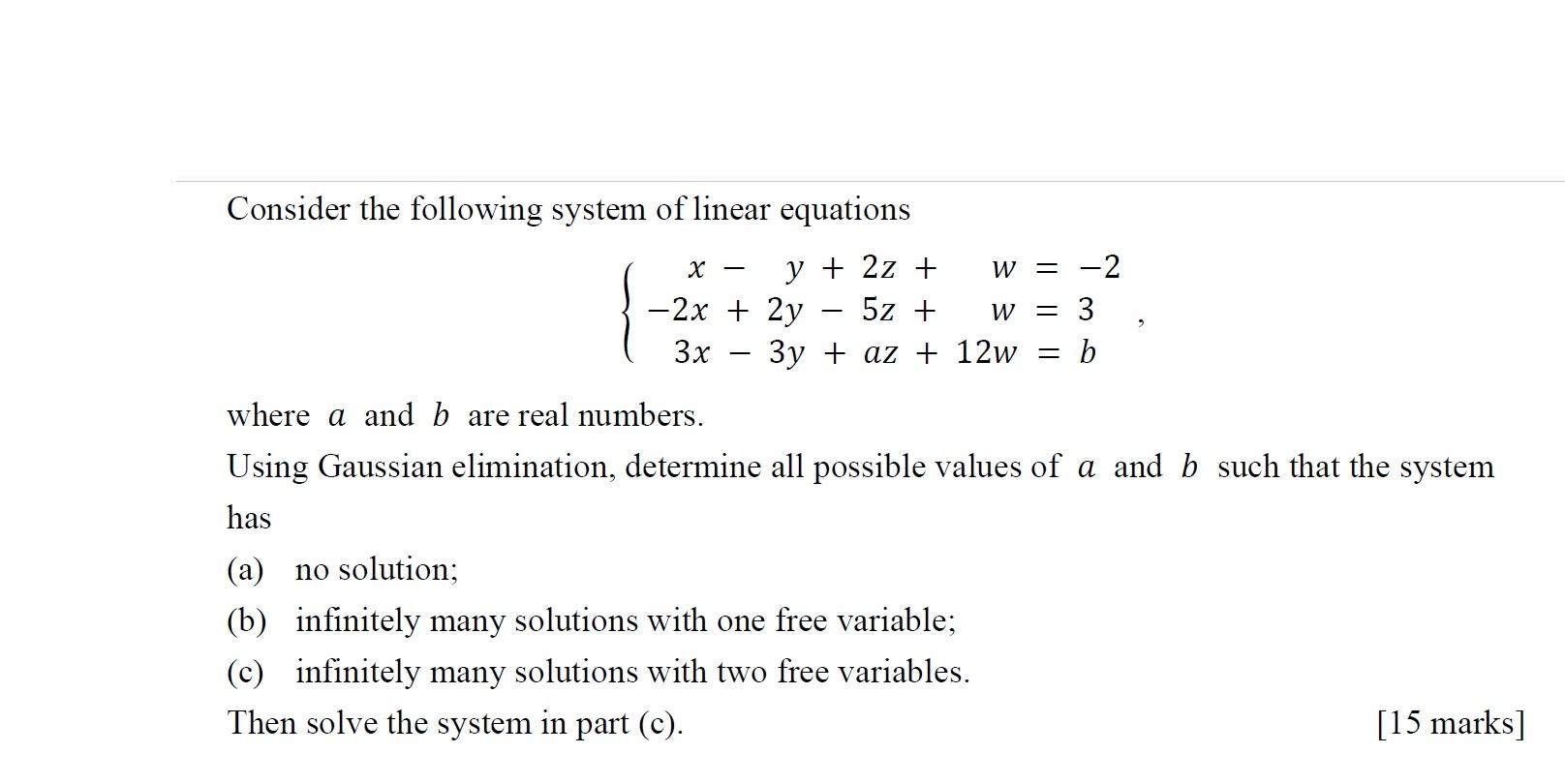 Solved Consider the following system of linear equations