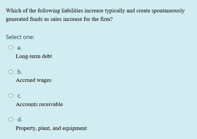 Solved Which of the following liabilities increase typically | Chegg.com