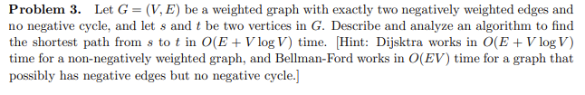 Solved Problem 3. Let G=(V, E) be a weighted graph with | Chegg.com
